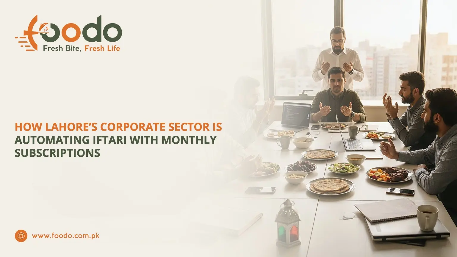 Office Iftari delivery in Lahore with corporate monthly Iftar plan meals arranged for employees during Ramadan
