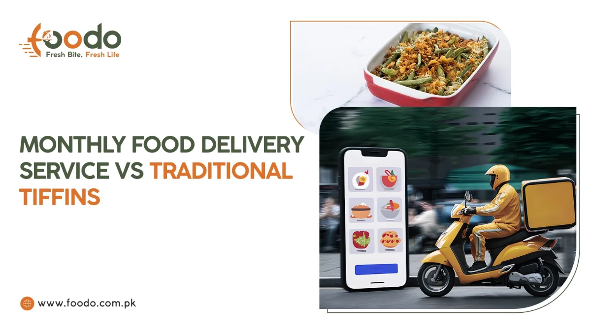 Comparison between modern monthly food delivery service and traditional tiffin boxes in Lahore by Foodo.