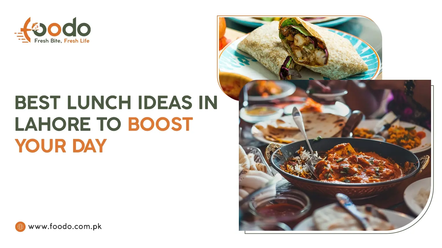 Healthy and delicious lunch ideas in Lahore for office employees and students by Foodo meal service.